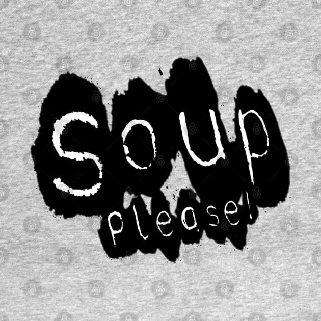 Soup please by DA42